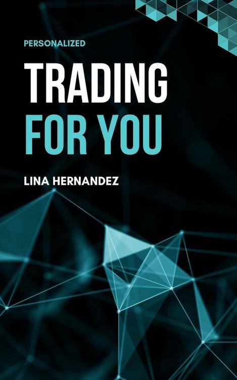 Produktbild: Trading For You (Caring for your Future, #1)