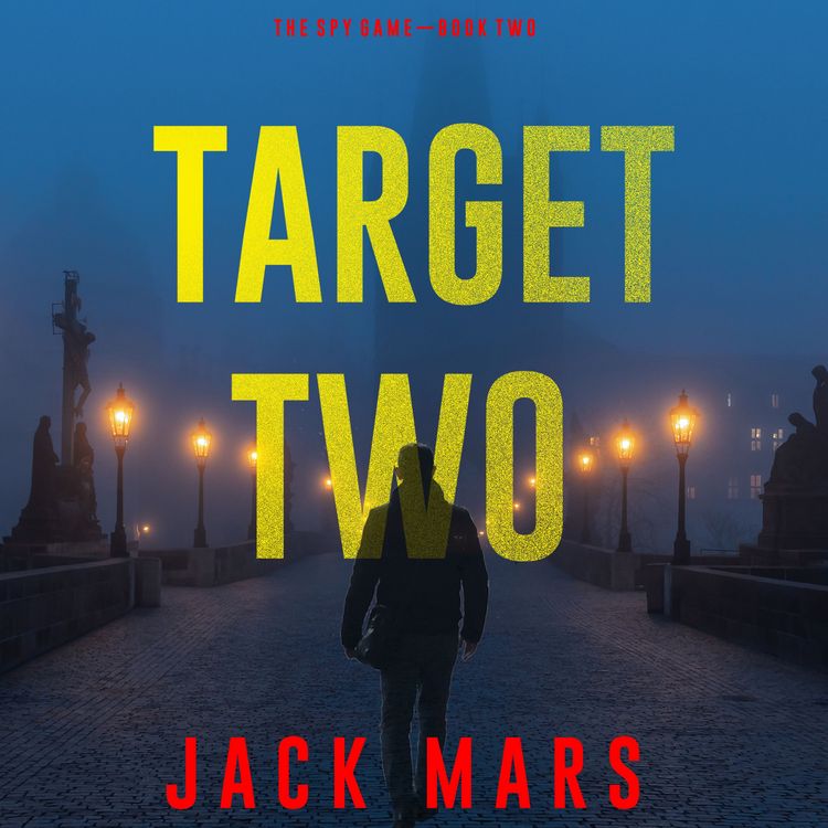Produktbild: Target Two (The Spy Game&mdash;Book #2)
