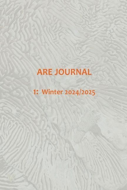 Produktbild: ARE JOURNAL (Art, Research, Ecology) 1