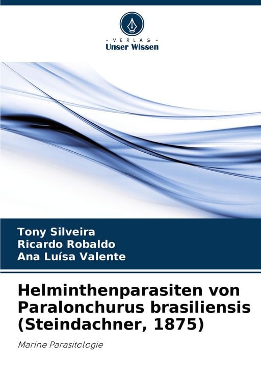 Produktbild: Helminthenparasiten von Paralonchurus brasiliensis (Steindachner, 1875)