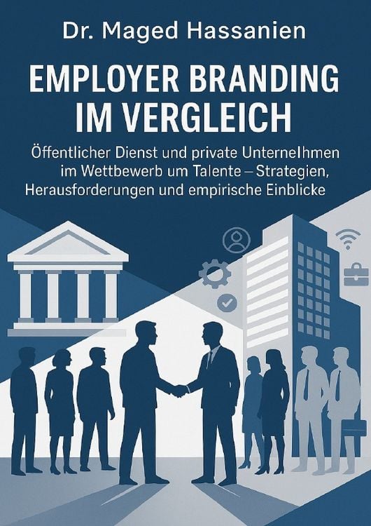 Produktbild: Employer Branding im Vergleich: &Ouml;ffentlicher Dienst und private Unternehmen im Wettbewerb um Talente