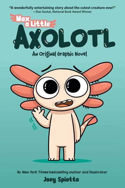 Produktbild: Max, a Little Axolotl #1 (an Original Graphic Novel)