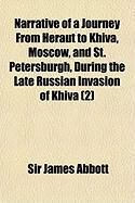 Produktbild: Narrative of a Journey from Heraut to Khiva, Moscow, and St. Petersburgh, During the Late Russian Invasion of Khiva (2)