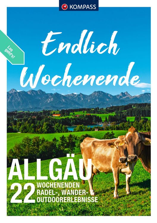 Produktbild: KOMPASS Endlich Wochenende - Allg&auml;u