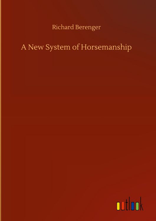 Produktbild: A New System of Horsemanship