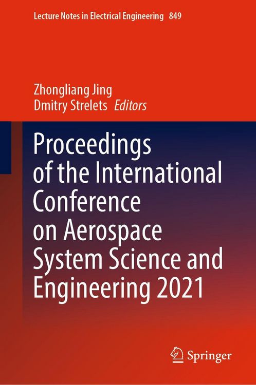 Produktbild: Proceedings of the International Conference on Aerospace System Science and Engineering 2021