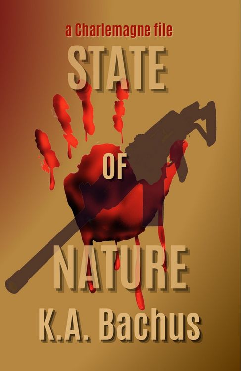 Produktbild: State of Nature (The Charlemagne Files, #6)