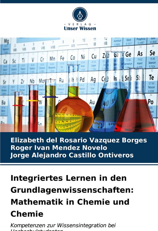 Produktbild: Integriertes Lernen in den Grundlagenwissenschaften: Mathematik in Chemie und Chemie