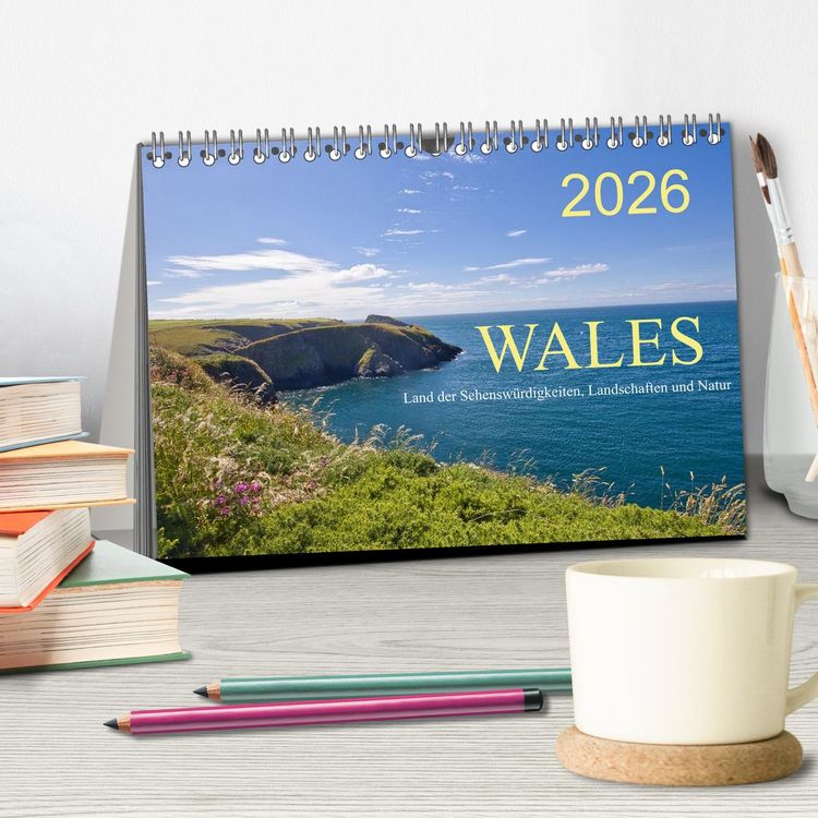 Produktbild: Wales Land der Sehensw&uuml;rdigkeiten, Landschaften und Natur (Tischkalender 2026 DIN A5 quer), CALVENDO Monatskalender