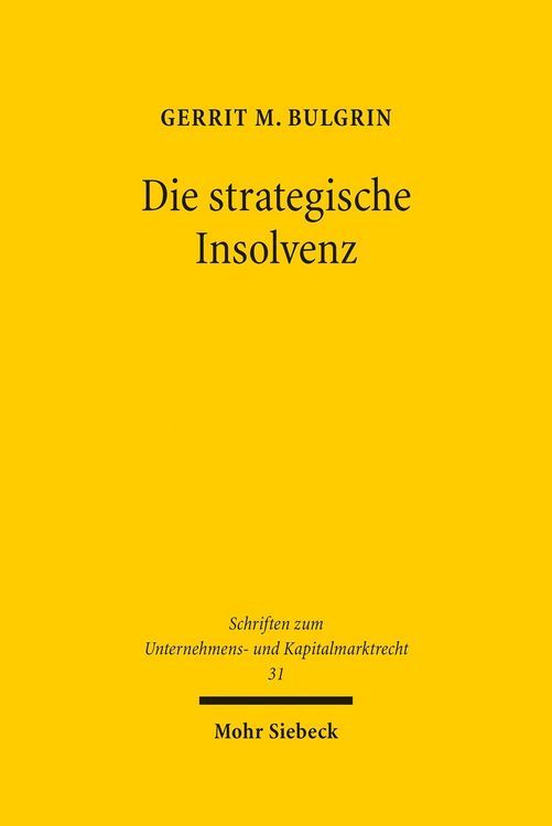 Produktbild: Die strategische Insolvenz