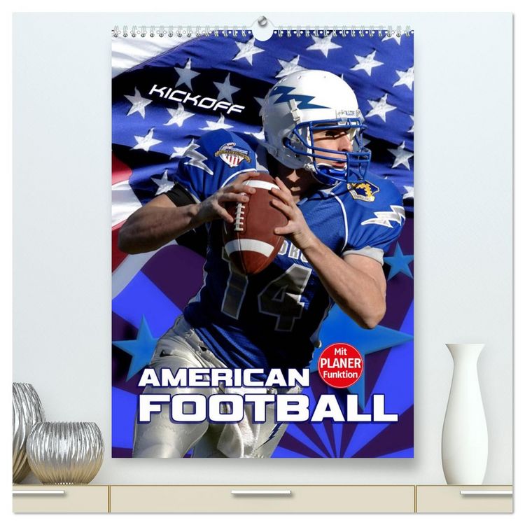Produktbild: American Football - Kickoff (hochwertiger Premium Wandkalender 2026 DIN A2 hoch), Kunstdruck in Hochglanz
