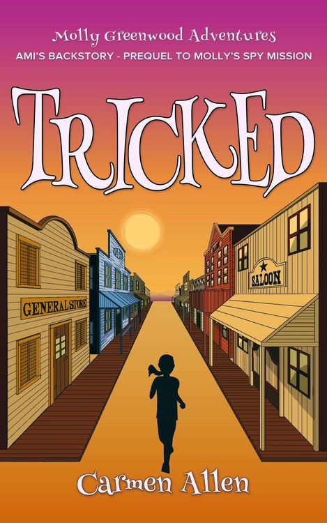 Produktbild: Tricked: Ami's Backstory  Prequel to Molly's Spy Mission
