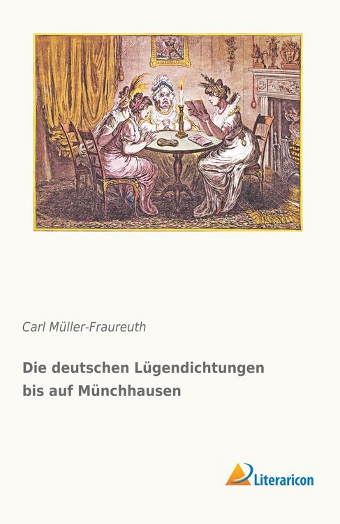 Produktbild: Die deutschen L&uuml;gendichtungen bis auf M&uuml;nchhausen