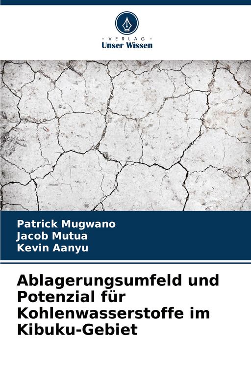 Produktbild: Ablagerungsumfeld und Potenzial f&uuml;r Kohlenwasserstoffe im Kibuku-Gebiet
