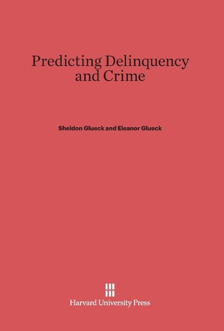 Produktbild: Predicting Delinquency and Crime