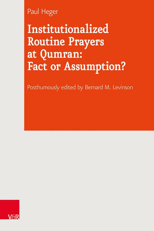 Produktbild: Institutionalized Routine Prayers at Qumran: Fact or Assumption?