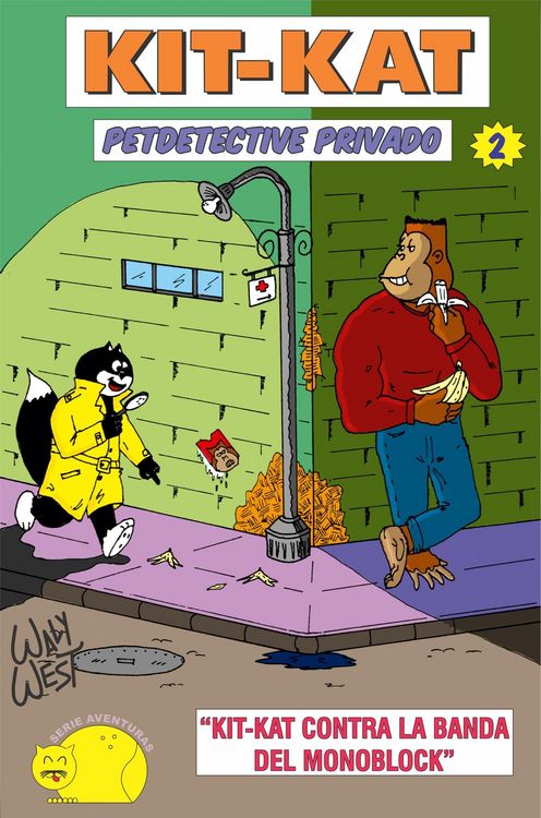 Produktbild: Kit Kat Petdetective Privado - Kit Kat contra La Banda del Monoblock