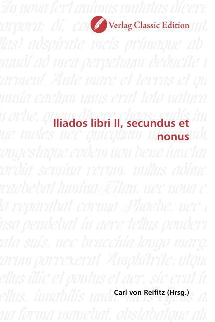 Produktbild: Iliados libri II, secundus et nonus