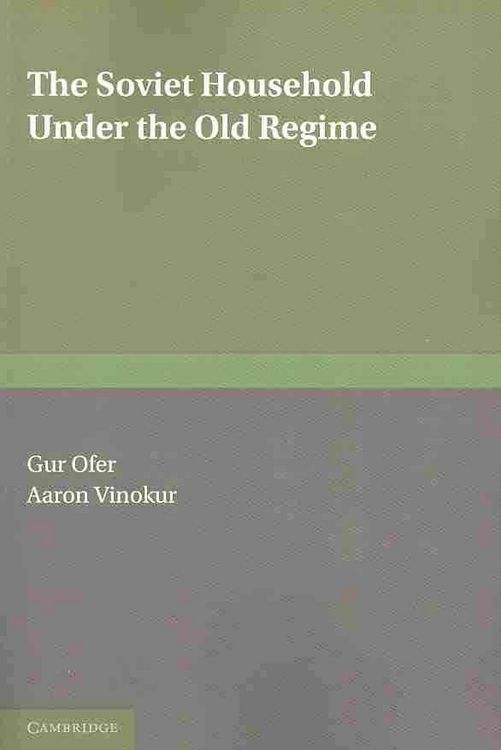 Produktbild: The Soviet Household Under the Old Regime