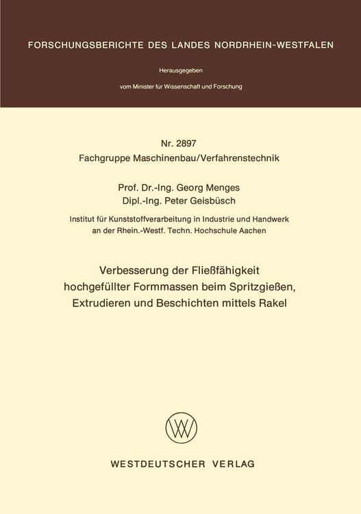 Produktbild: Verbesserung der Flie&szlig;f&auml;higkeit hochgef&uuml;llter Formmassen beim Spritzgie&szlig;en, Extrudieren und Beschichten mittels Rakel