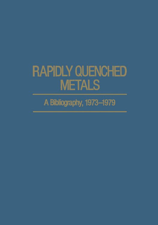 Produktbild: Rapidly Quenched Metals