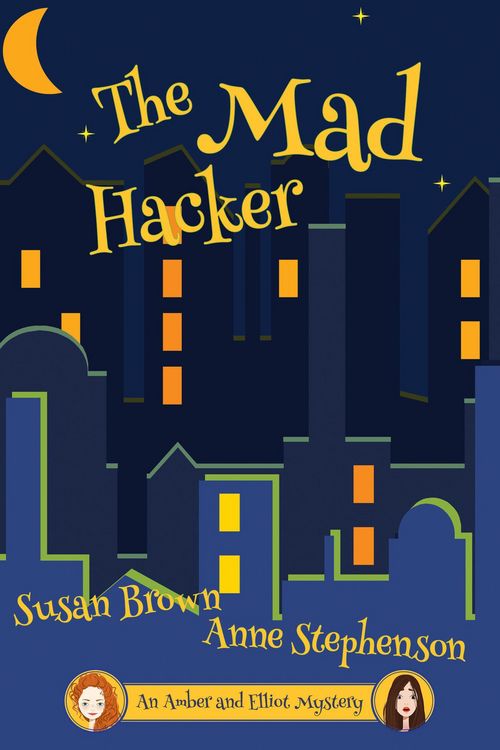 Produktbild: The Mad Hacker (An Amber and Elliot Mystery)