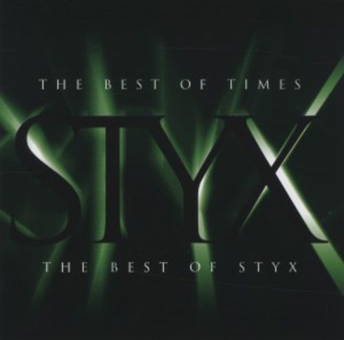 Produktbild: The Best Of Times: The Best of Styx