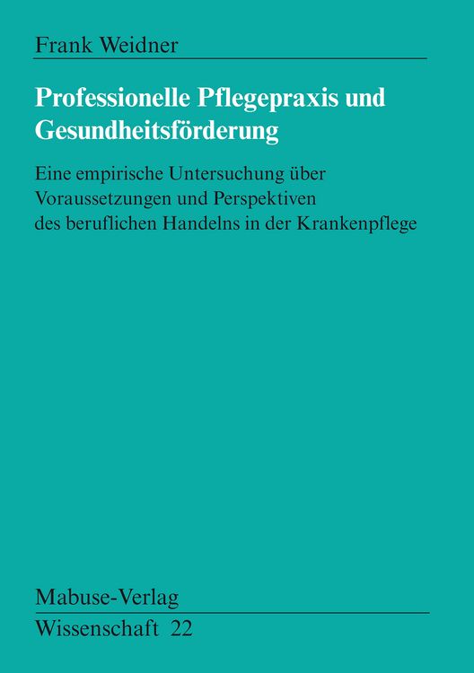 Produktbild: Professionelle Pflegepraxis und Gesundheitsf&ouml;rderung