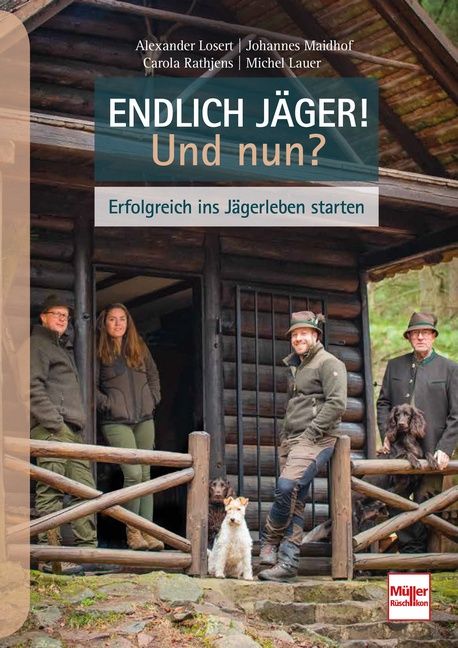 Produktbild: Endlich J&auml;ger! Und nun?