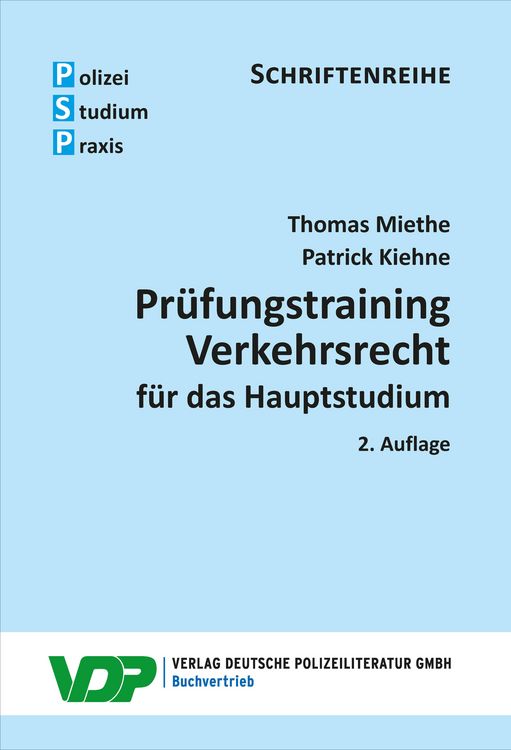 Bild vom Artikel Prüfungstraining Verkehrsrecht für das Hauptstudium vom Autor Thomas Miethe