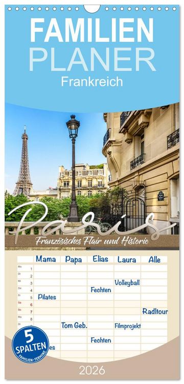 Produktbild: Familienplaner 2026 - PARIS Franz&ouml;sisches Flair und Historie mit 5 Spalten (Wandkalender, 21 x 45 cm) CALVENDO