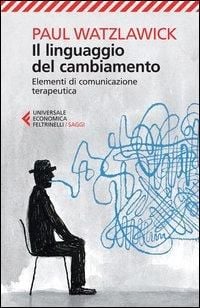 Produktbild: Il linguaggio del cambiamento. Elementi di comunicazione terapeutica