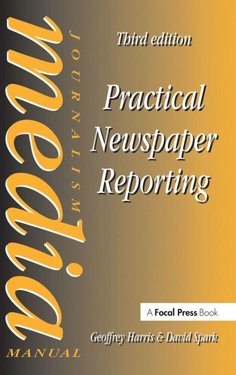 Produktbild: Practical Newspaper Reporting