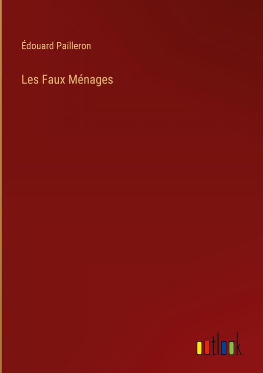 Produktbild: Les Faux M&eacute;nages