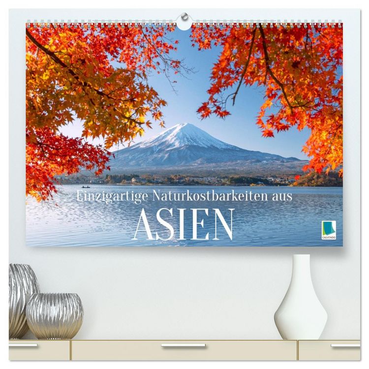 Produktbild: Einzigartige Naturkostbarkeiten aus Asien (hochwertiger Premium Wandkalender 2026 DIN A2 quer), Kunstdruck in Hochglanz