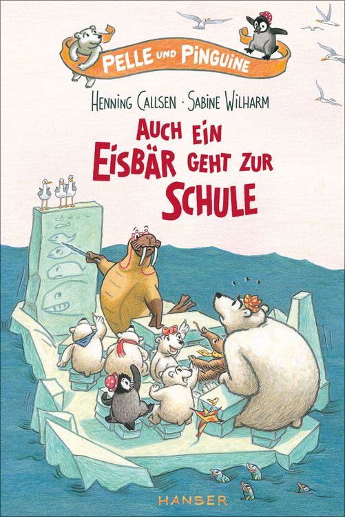 Produktbild: Pelle und Pinguine - Auch ein Eisb&auml;r geht zur Schule