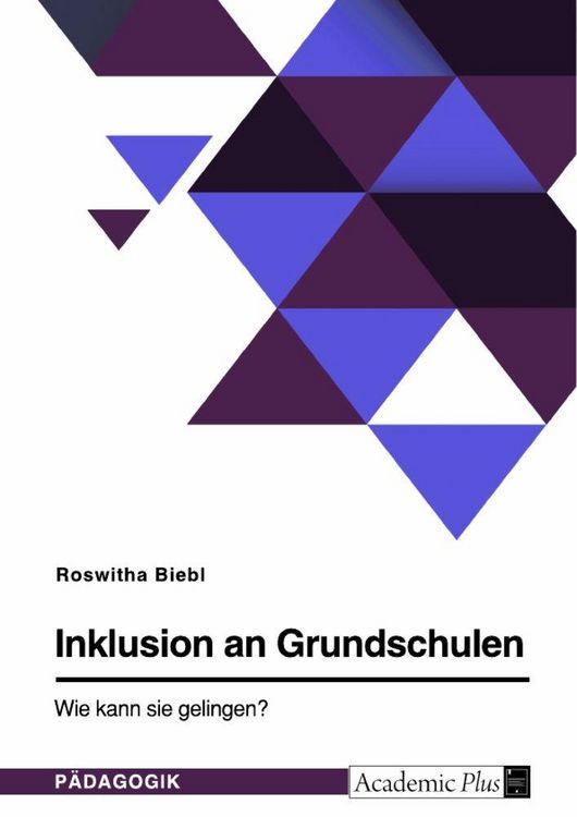 Produktbild: Inklusion an Grundschulen. Wie kann sie gelingen?