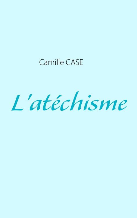 Produktbild: L'at&eacute;chisme