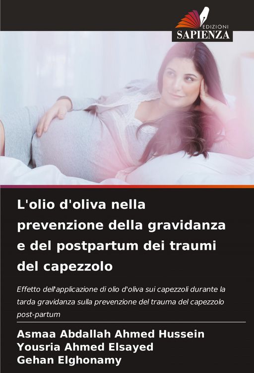 Produktbild: L'olio d'oliva nella prevenzione della gravidanza e del postpartum dei traumi del capezzolo