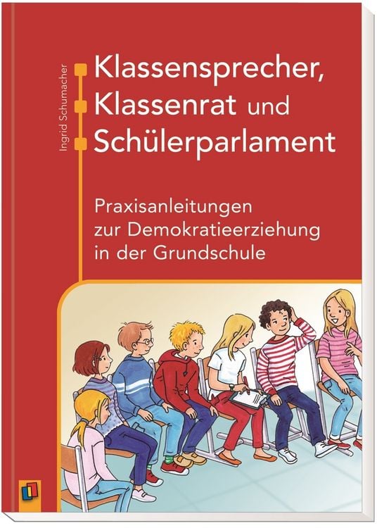 Produktbild: Klassensprecher, Klassenrat und Sch&uuml;lerparlament