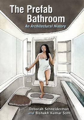 Produktbild: Schneiderman, D: The Prefab Bathroom
