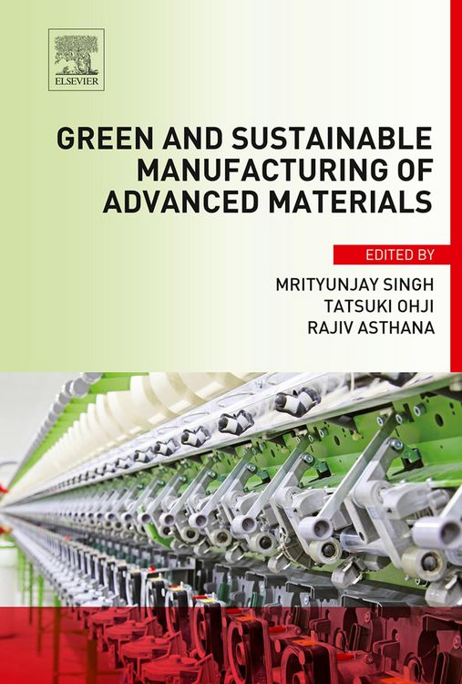 Produktbild: Green and Sustainable Manufacturing of Advanced Material