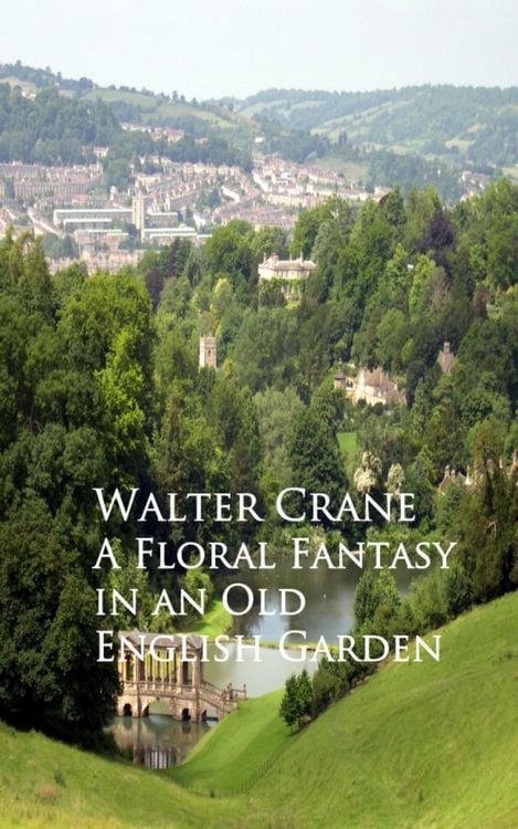 Produktbild: A Floral Fantasy in an Old English Garden