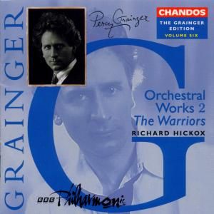 Produktbild: Hickox, R: Grainger Edition Vol.6-Orchesterwerke II