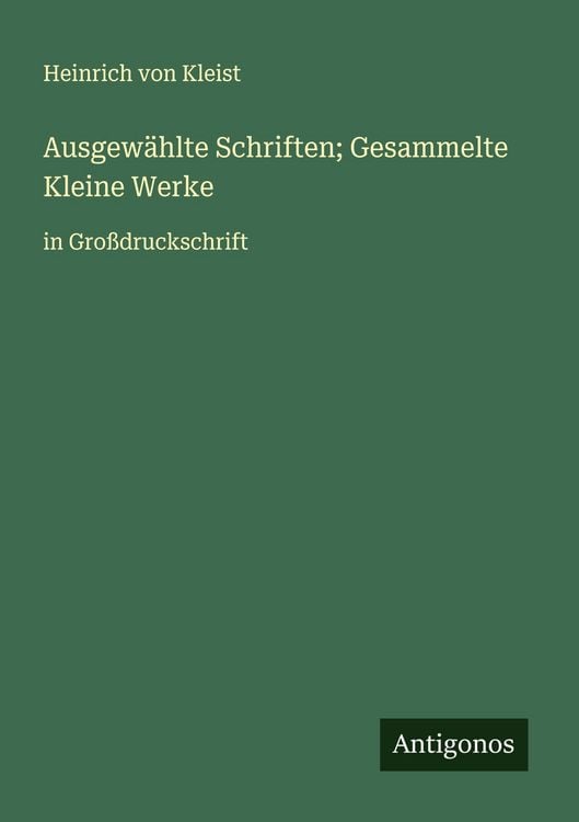 Produktbild: Ausgew&auml;hlte Schriften; Gesammelte Kleine Werke