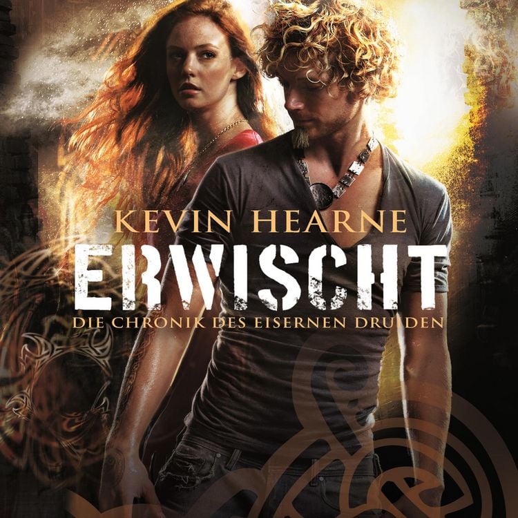 Produktbild: Erwischt (Die Chronik des Eisernen Druiden 5)