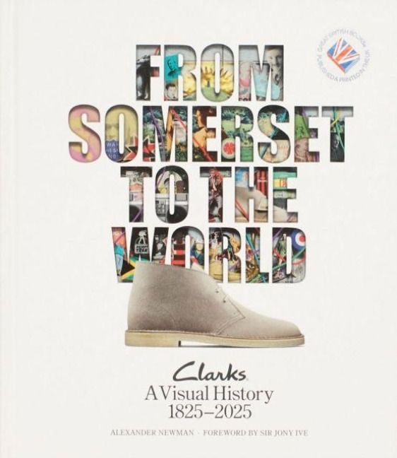 Produktbild: From Somerset to the World: Clarks A Visual History 1825-2025