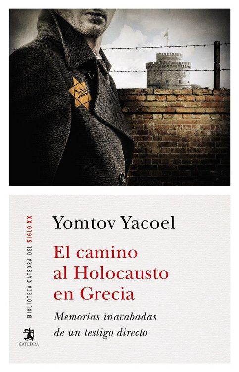 Produktbild: El camino al Holocausto en Grecia : memorias inacabadas de un testigo directo