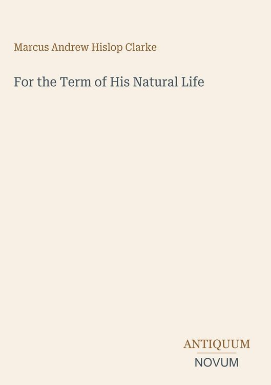 Produktbild: For the Term of His Natural Life