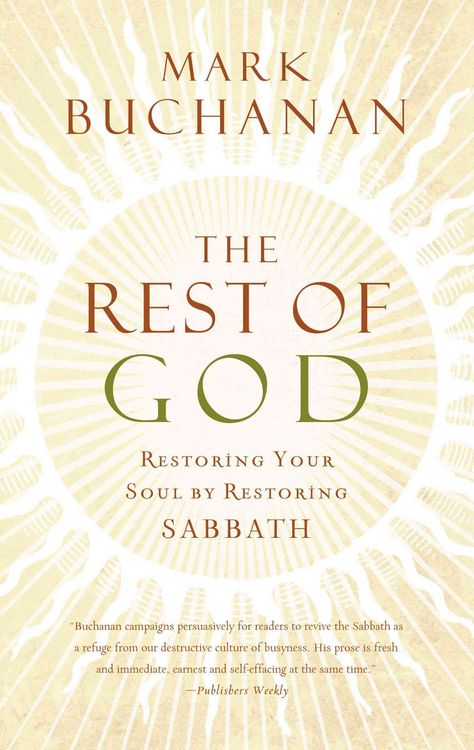 Produktbild: The Rest of God: Restoring Your Soul by Restoring Sabbath